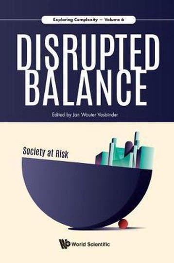 Disrupted Balance - Society At Risk 9789813276529, Verzenden, Vasbinder Jan W