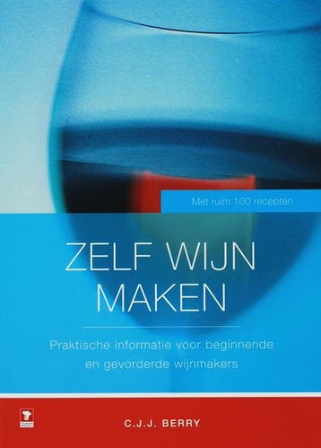 Zelf wijn maken 9789021541761 C.J.J. Berry, Verzenden, Gelezen, C.J.J. Berry