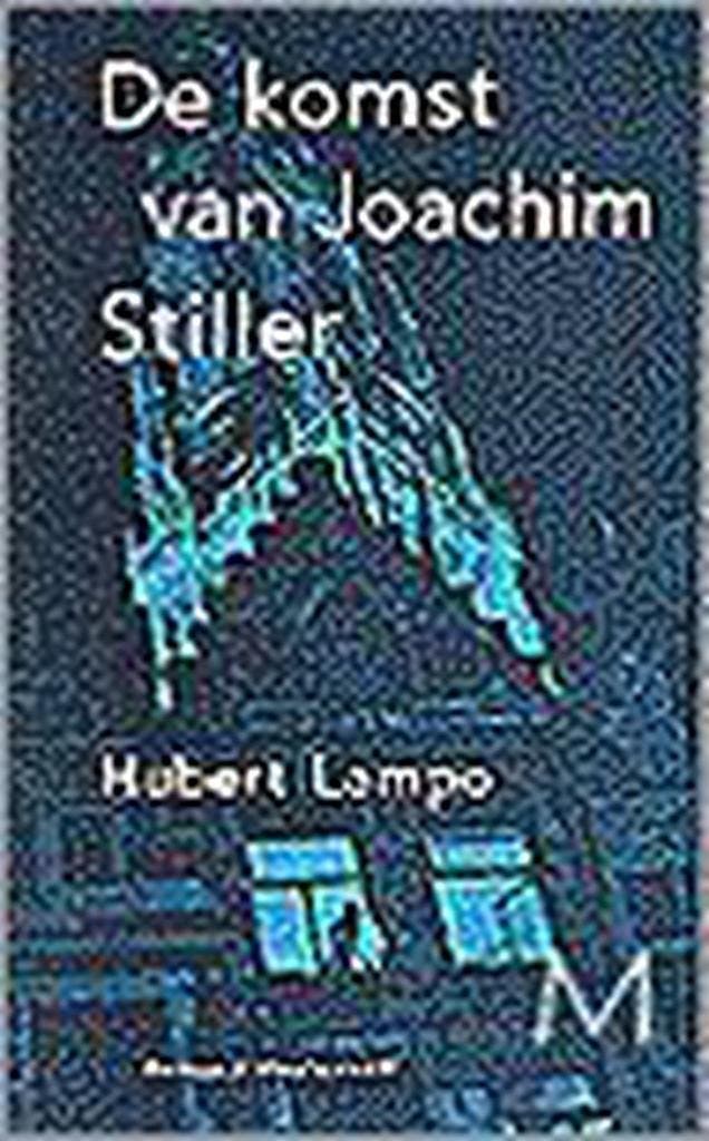 De komst van Joachim Stiller / Vlaamse Reuzen 9789029067966, Boeken, Romans, Gelezen, Verzenden