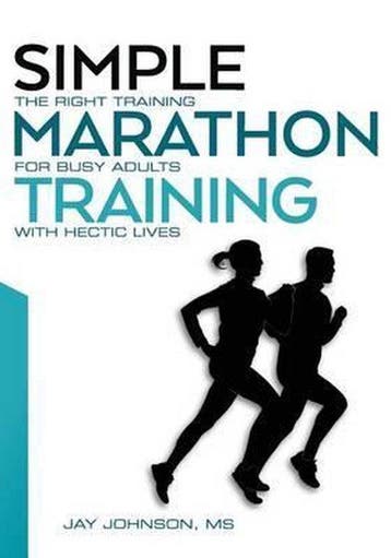 Simple Marathon Training 9780692677353 Jay Johnson, Verzenden, Gelezen, Jay Johnson