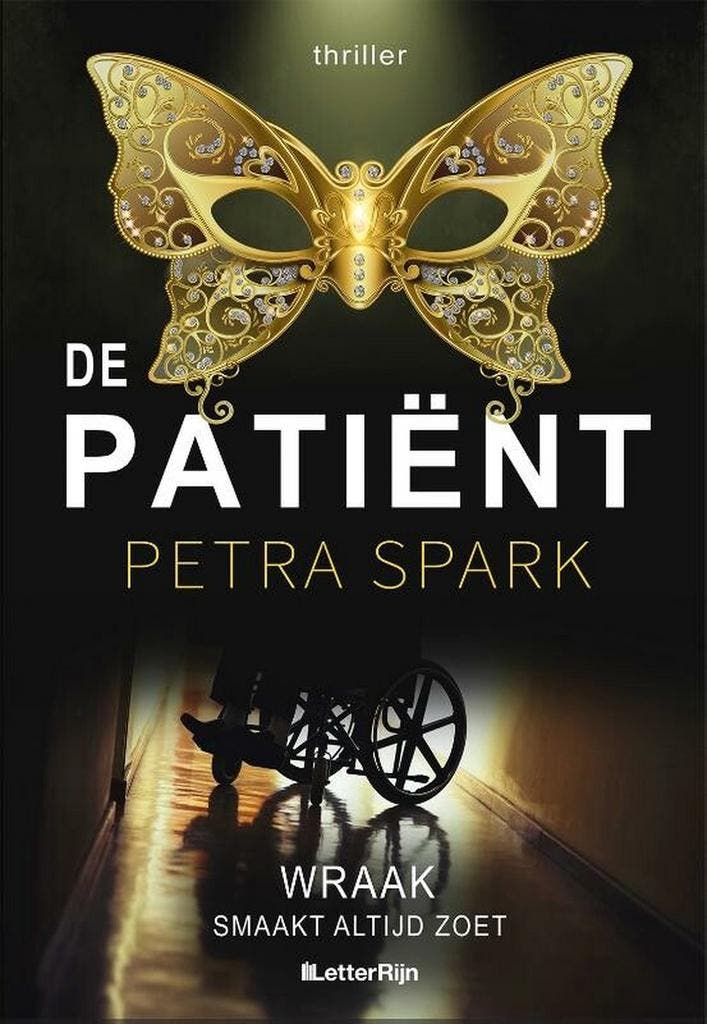 De patiënt 9789493192454 Petra Spark, Boeken, Thrillers, Gelezen, Verzenden