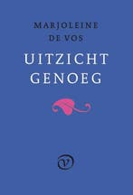 Uitzicht genoeg 9789028250079 Marjoleine de Vos, Verzenden, Zo goed als nieuw, Marjoleine de Vos
