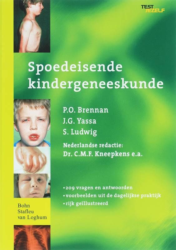 Spoedeisende kindergeneeskunde / Test jezelf 9789031348947, Boeken, Wetenschap, Zo goed als nieuw, Verzenden