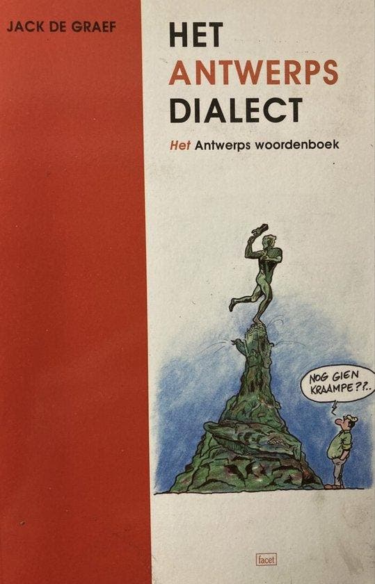 Het Antwerps dialect 9789050161992 Jack De Graef, Boeken, Overige Boeken, Gelezen, Verzenden