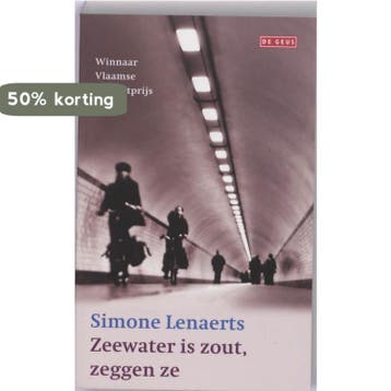 Zeewater is zout, zeggen ze 9789044516814 Simone Lenaerts, Verzenden, Zo goed als nieuw, Simone Lenaerts