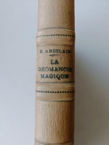 R. Ambelain - La Géomancie magique - 1940