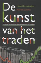 De kunst van het traden 9789043025706 Henk Grundmeijer, Boeken, Verzenden, Gelezen, Henk Grundmeijer