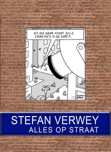 Alles op straat 9789061699224 Stefan Verwey, Boeken, Stripverhalen, Verzenden, Gelezen, Stefan Verwey