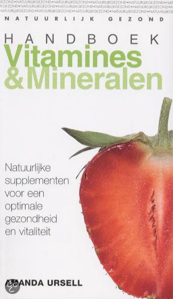 Handboek vitamines en mineralen / Natuurlijk gezond, Boeken, Kookboeken, Gelezen, Verzenden