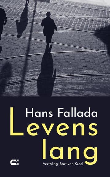 Levenslang | Hans Fallada | Nieuw, Verzenden, Nieuw, Hans Fallada