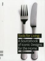 Tools For Living 9781906863012 Peter Fiell, Verzenden, Peter Fiell