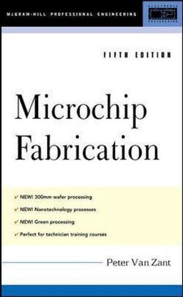 Microchip Fabrication 9780071432412 Peter Van Zant, Verzenden, Gelezen, Peter Van Zant