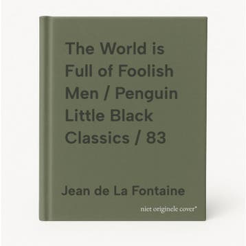 The World is Full of Foolish Men / Penguin Little Black, Livres, Verzenden, Jean de La Fontaine