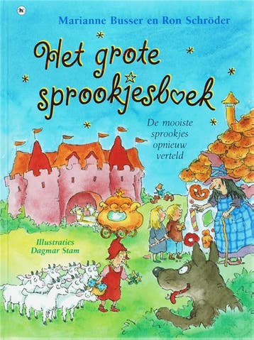 Het grote sprookjesboek 9789044312744 Ron Schröder, Verzenden, Zo goed als nieuw, Ron Schröder