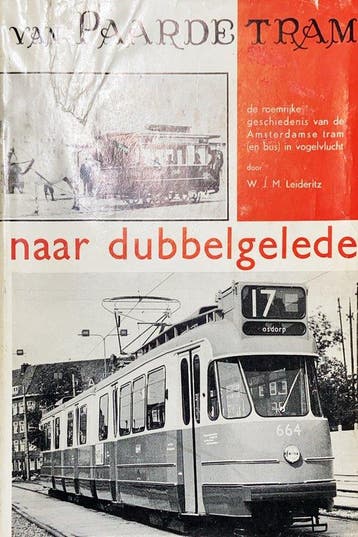 Van paardetram naar dubbelgelede 9789060139042 Leideritz, Verzenden, Gelezen, Leideritz