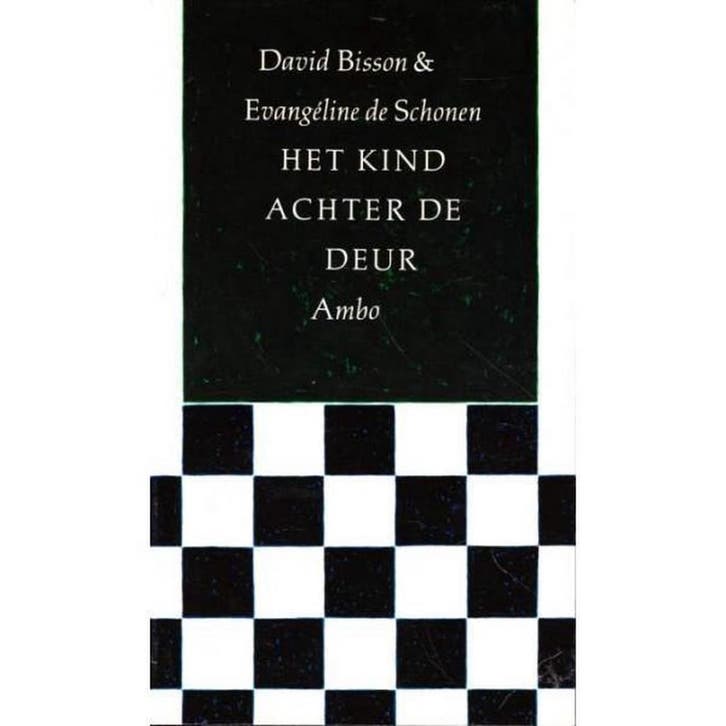 KIND ACHTER DE DEUR 9789026312649 Bisson, Boeken, Psychologie, Gelezen, Verzenden