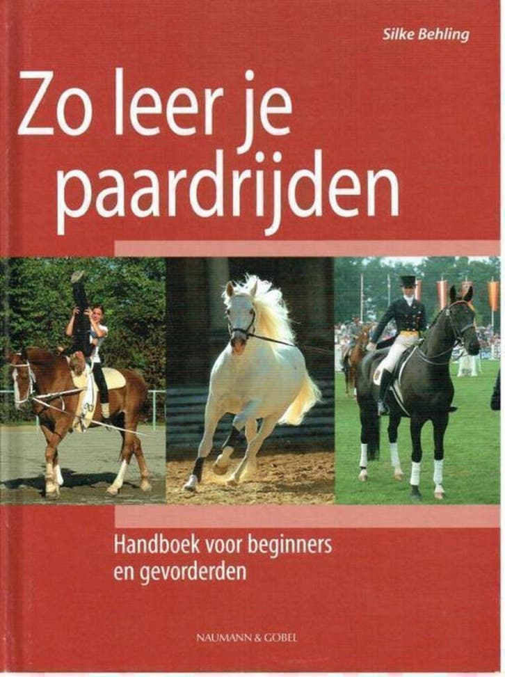 Zo leer je paardrijden. Handboek voor beginners en, Livres, Livres Autre, Envoi