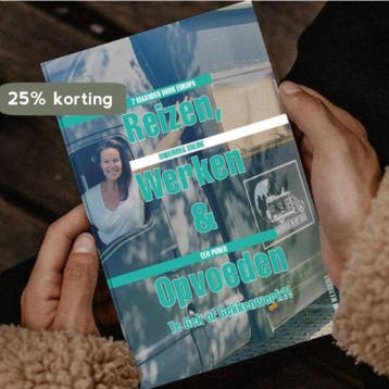 Liesbeth Uithol - Boek - Reizen, Werken & Opvoeden: Te Gek, Verzenden, Liesbeth Uithol