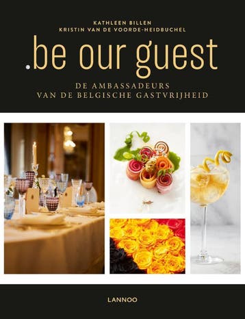 .BE OUR GUEST - VERSIE DIPLOBEL NL 9789401449793, Verzenden, Kathleen Billen