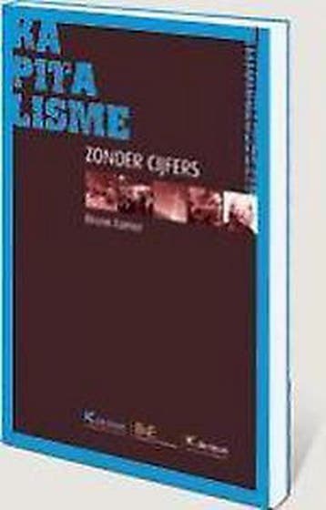 Kapitalisme zonder cijfers 9789086616947 B. Comer, Verzenden, Nieuw, B. Comer
