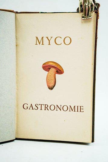 Paul Ramain / J.-V. Prost - Myco Gastronomie - 1954