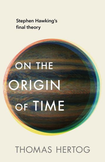 On the Origin of Time 9781911709091 Thomas Hertog, Verzenden, Gelezen, Thomas Hertog