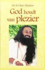 God houdt van plezier 9789077840016 Sri Sri Ra Shankar, Verzenden, Sri Sri Ra Shankar