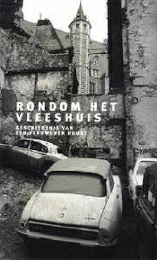 Buurt van het vleeshuis / Vroeger en nu / 04/04, Livres, Art & Culture | Arts plastiques, Envoi