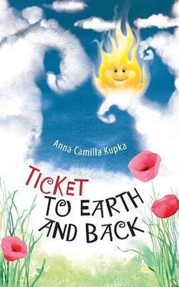 Ticket to Earth and Back 9781496165954 Anna Kupka, Verzenden, Zo goed als nieuw, Anna Kupka