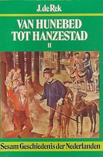 Van hunebed tot hanzestad 2 / Sesam geschiedenis der, Boeken, Geschiedenis | Wereld, Verzenden, Gelezen, Rek