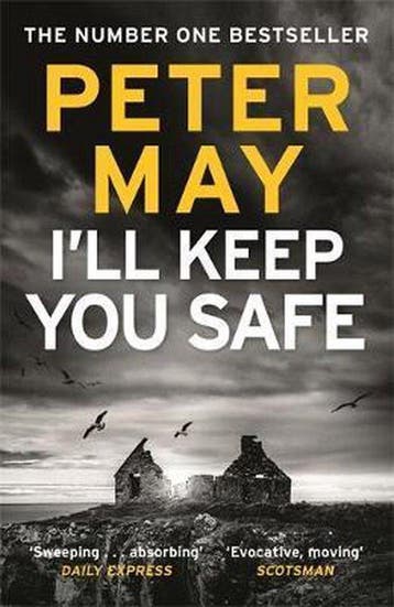 Ill Keep You Safe 9781784294977 Peter May, Verzenden, Zo goed als nieuw, Peter May