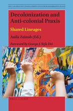 Anti-colonial Educational Perspectives for Transformative, Verzenden