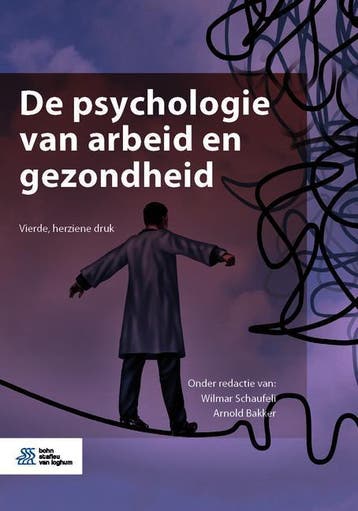 De psychologie van arbeid en gezondheid 9789036824941, Boeken, Verzenden, Gelezen