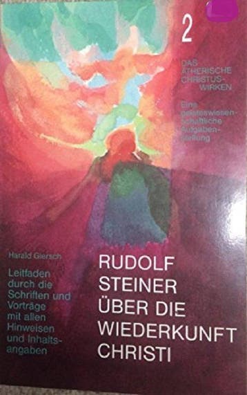 Rudolf Steiner über die Wiederkunft Christi 9783723505809, Verzenden, Thomas Stöckli