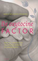 De oxytocinefactor 9789072219213 K. Uvnas Moberg, Verzenden, Gelezen, K. Uvnas Moberg