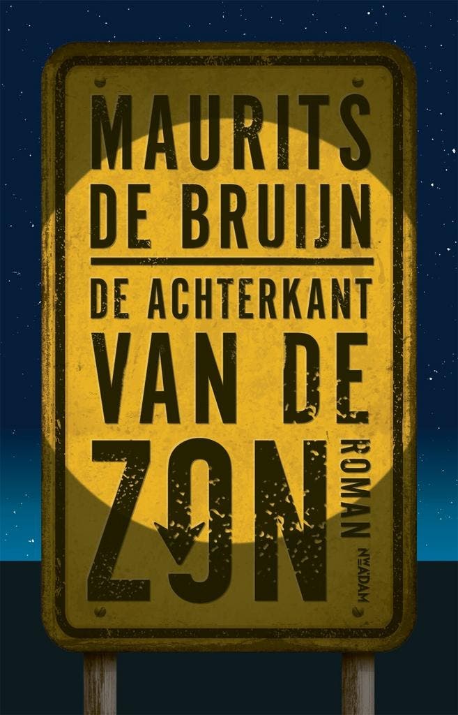 De achterkant van de zon (9789046819968, Maurits De Bruijn), Livres, Romans, Envoi
