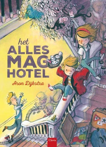 Het Alles mag hotel 9789044831474 Aron Dijkstra, Verzenden, Aron Dijkstra