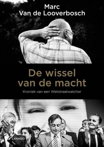 De wissel van de macht 9789401422932 J.V. Looverbosch, Boeken, Verzenden, Gelezen, J.V. Looverbosch