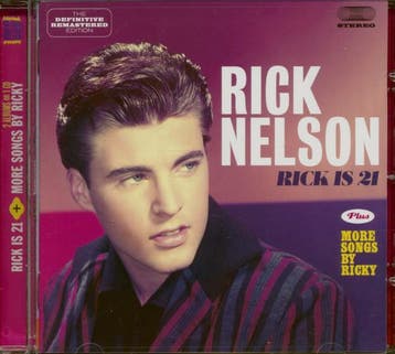 Ricky Nelson - Rick Is 21 + More Songs By Ricky, Verzenden