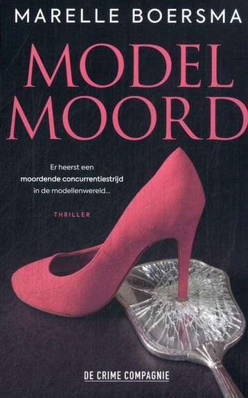 Modelmoord 9789461099990 Marelle Boersma, Verzenden, Marelle Boersma