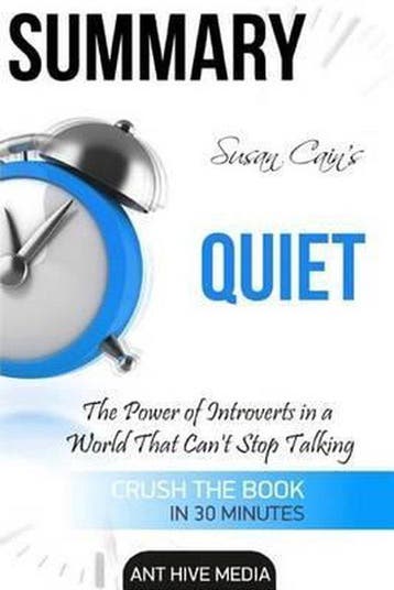 Susan Cains Quiet Summary 9781530954070 Ant Hive Media, Verzenden, Zo goed als nieuw, Ant Hive Media