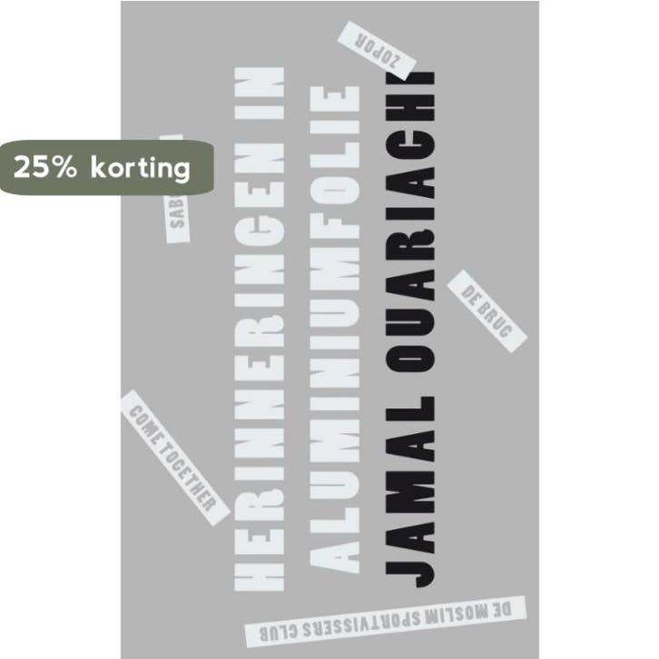 Herinneringen in aluminiumfolie 9789021406268, Boeken, Romans, Gelezen, Verzenden