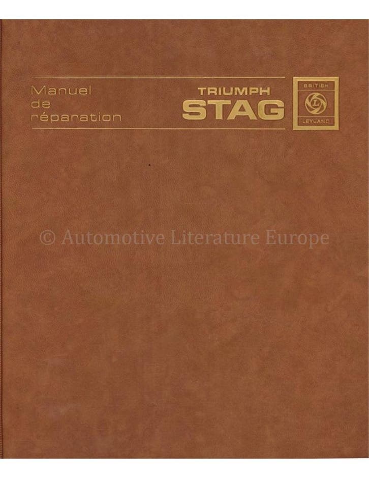 1972 TRIUMPH STAG WERKPLAATSHANDBOEK FRANS, Autos : Divers, Modes d'emploi & Notices d'utilisation