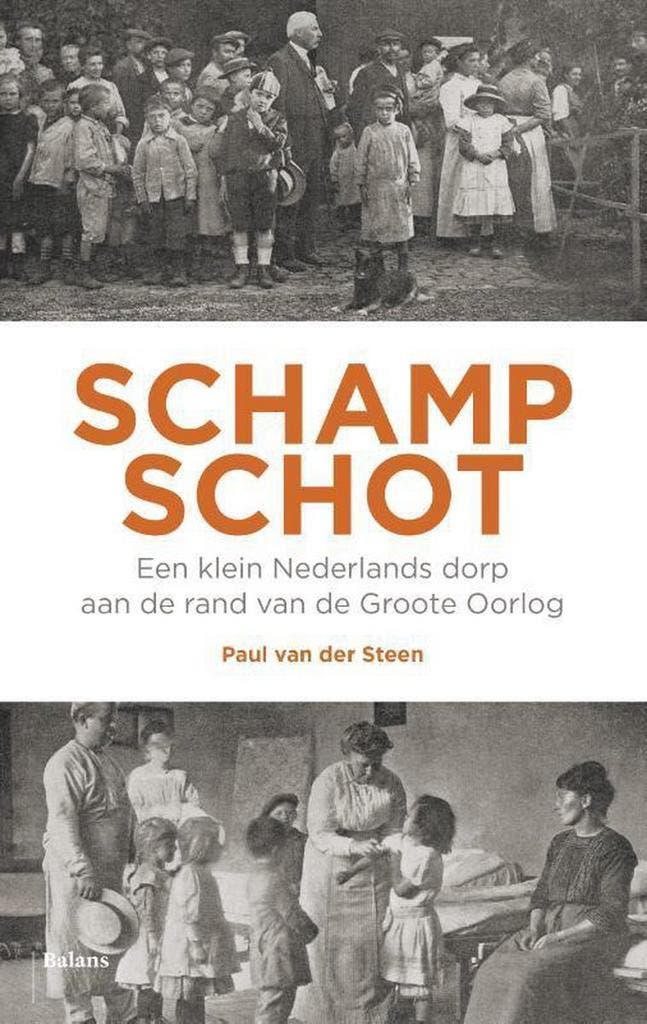 Schampschot 9789460038549 Paul van der Steen, Livres, Histoire mondiale, Envoi