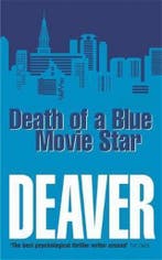 Death Of A Blue Movie Star 9780340793121 Jeffery Deaver, Verzenden, Gelezen, Jeffery Deaver
