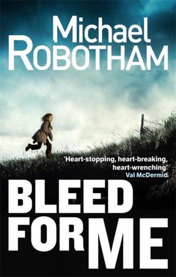 Bleed For Me 9780751552300 Michael Robotham, Livres, Verzenden, Michael Robotham
