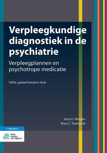 Verpleegkundige diagnostiek in de psychiatrie 9789036827768, Boeken, Verzenden, Zo goed als nieuw, Karyn I. Morgan