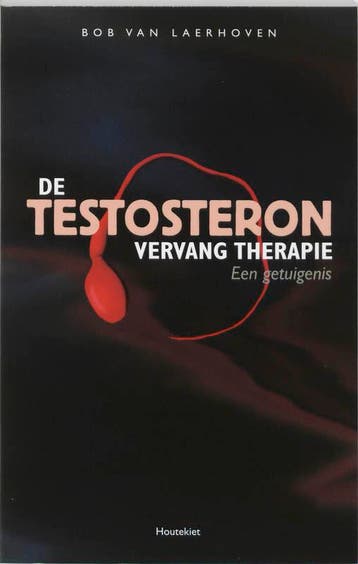 De testosteron vervangt therapie 9789052408989, Verzenden, Bob Van Laerhoven