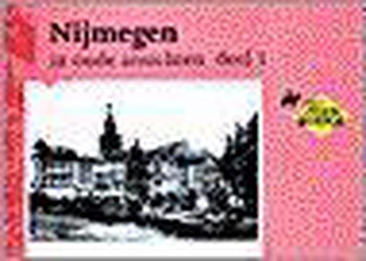 Nijmegen in oude ansichten / 1 / In oude ansichten, Boeken, Reisgidsen, Gelezen, Verzenden