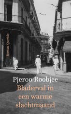Bladerval in een warme slachtmaand 9789021470641, Verzenden, Gelezen, Pjeroo Roobjee